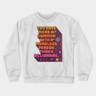 Homelessness Crewneck Sweatshirt